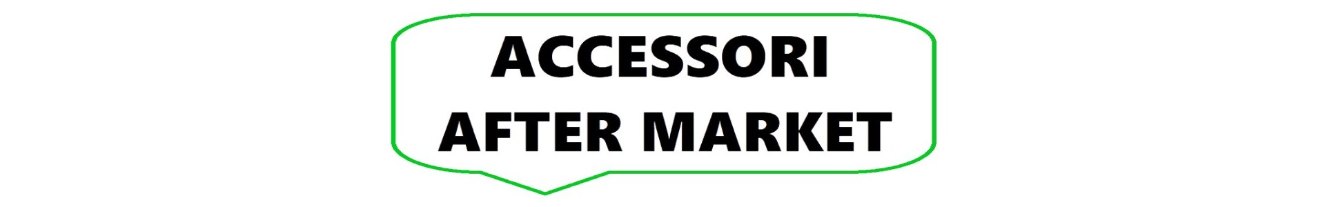 Accessori / After market