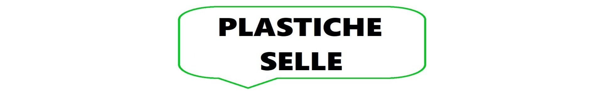 Plastiche / Selle